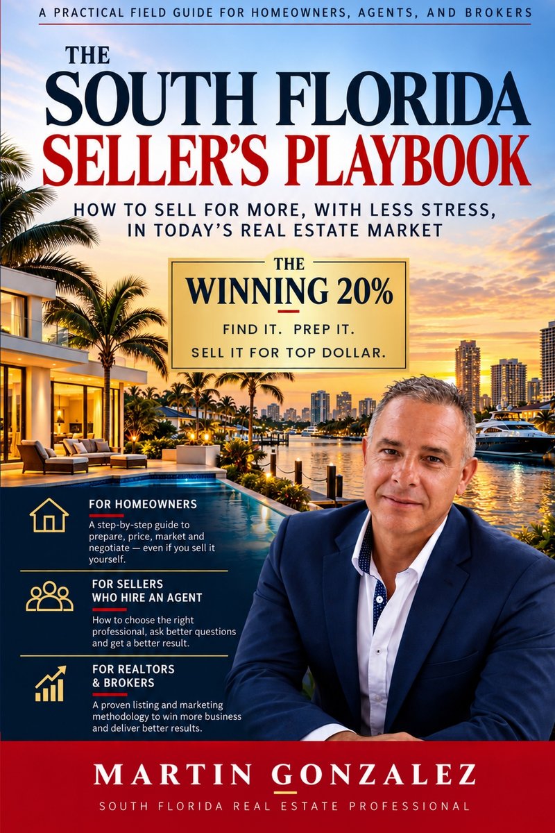 The South Florida Seller's Playbook, signed by Martin Gonzalez
